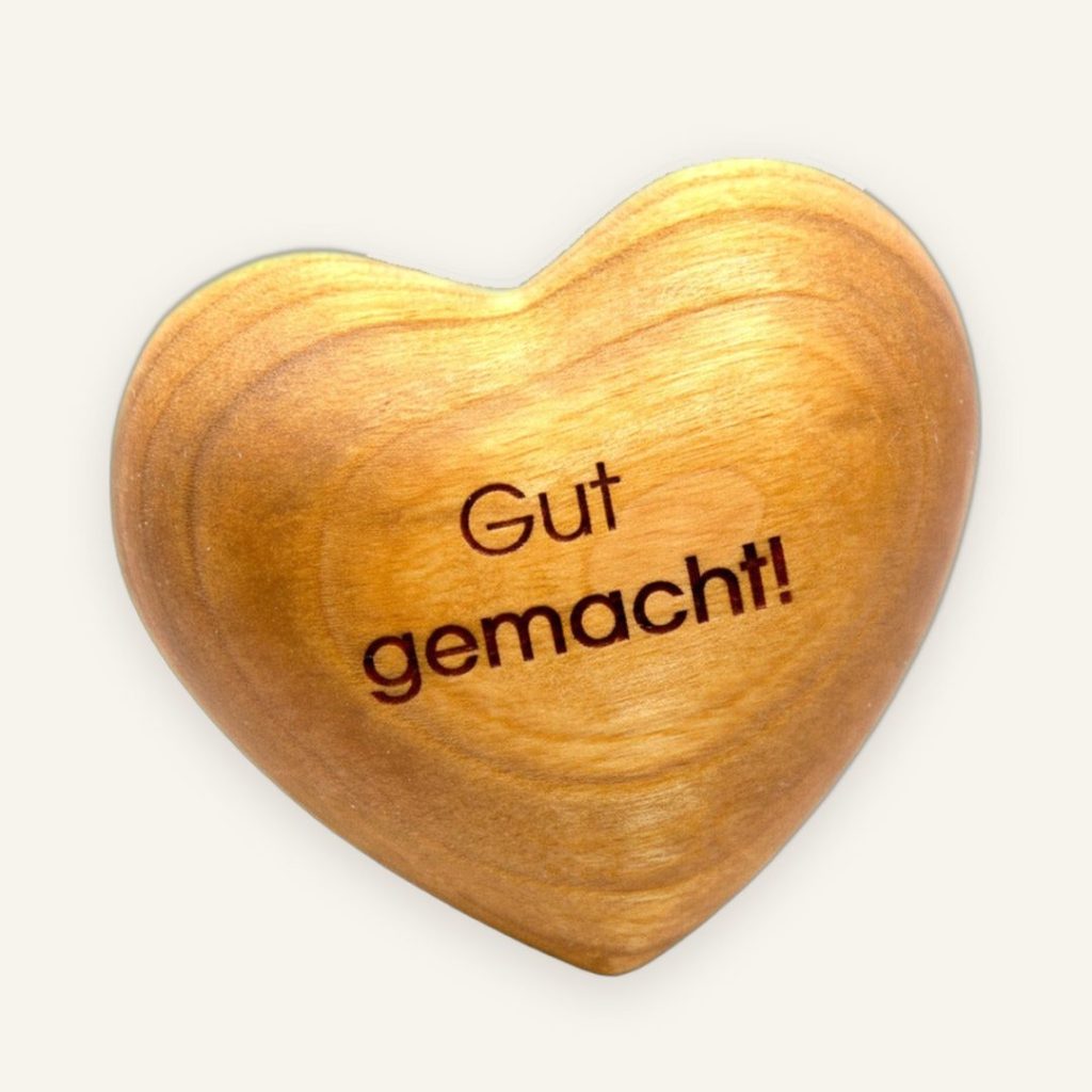 Holzherz Gut gemacht" – kleines Geschenk zur Ermutigung