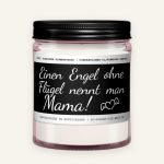 Duftkerze für Mama – Einen Engel ohne Flügel nennt man Mama